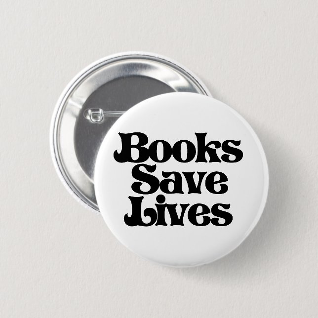 Books Save Lives 2 Inch Round Button (Front & Back)