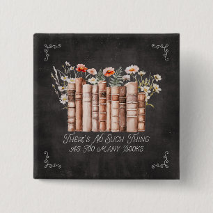 Books with Flowers and Quote on Black Chalkboard 2 Inch Square Button