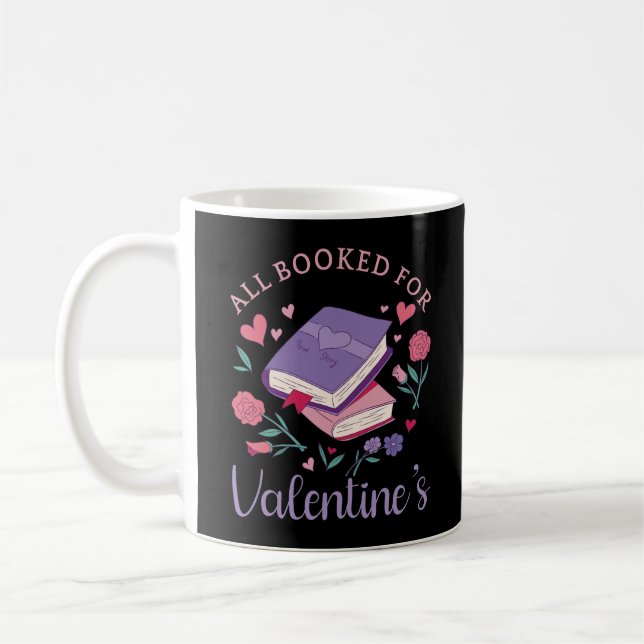 Bookworm - All Booked For Valentine's II Coffee Mug (Left)