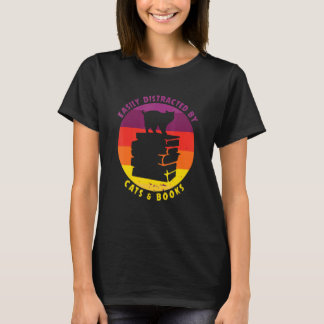 Bookworm Book Cat Easily Distracted By Cats And B T-Shirt