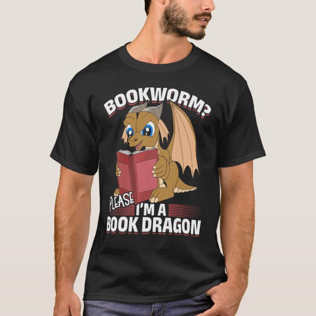 Bookworm Book Reading Fantasy Dragon Cute Book Dra T-Shirt (Front)