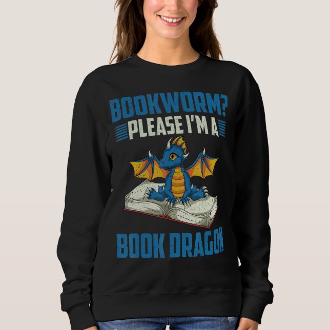 Bookworm Fantasy Animal Library Book Dragon Readin Sweatshirt (Front)
