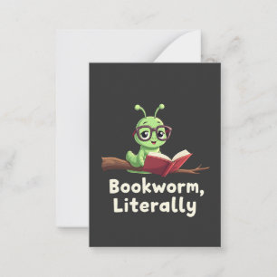 Bookworm Literally Literary Funny Book Lovers Card