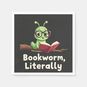 Bookworm Literally Literary Funny Book Lovers Napkin
