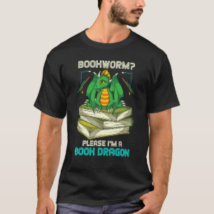 Bookworm Please Im A Book Dragon Librarian Readin T-Shirt