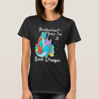 Bookworm Please I'm A Book Dragon