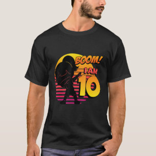Boom I'm 10 Girl Birthday 10th Birthday Party T-Shirt