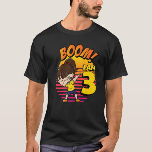 Boom I'm 3 Girl Birthday 3rd Birthday Party  1 T-Shirt