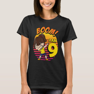 Boom I'm 9 Girl Birthday 9th Birthday Party T-Shirt