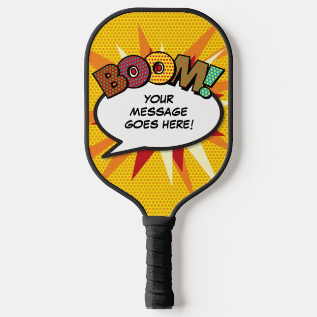 BOOM Personalized Speech Bubble Funny Cool Pickleball Paddle (Front)