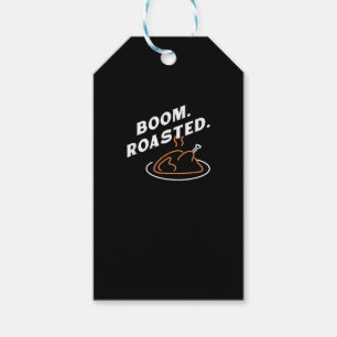 Boom. Roasted. Best Thanksgiving Day Funny  Gift Tags
