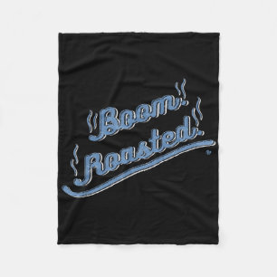 Boom Roasted Funny Graphic Bbq Turkey Thanksgiving Fleece Blanket