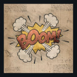 BOOM! Vintage Comic Book Steampunk Pop Art Poster<br><div class="desc">BOOM! Geeky Comic Books and 90s Grunge, All Grown Up! Fun modern twist on the timeless onomatopoeia with the shabby chic steampunk flare in superhero speech bubbles on a grunge background. This vintage abstract design features a gorgeous palette that adds perfect pop of color. For similar products, please visit the...</div>
