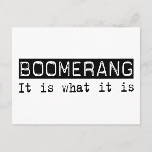 Boomerang It Is Postcard