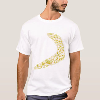 Boomerang Love, gratitude, appreciation T-Shirt