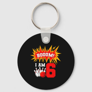 Booom! I Am 6 Bowling Birthday Party Bowler Bday 6 Keychain