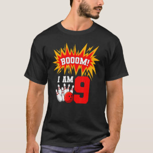 Booom I Am 9 Bowling Birthday Party Bowler Bday 9t T-Shirt