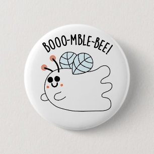 Booomble Bee Funny Ghost Bee Pun  2 Inch Round Button