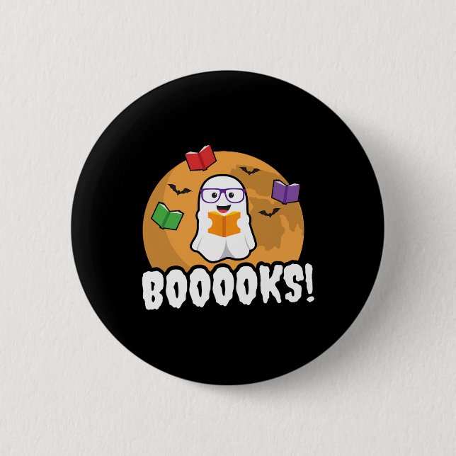 Booooks Ghost  Boo Read Books Library Gift Fun  2 Inch Round Button (Front)