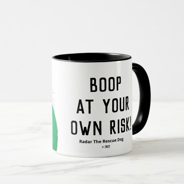 "Boop At Your Own Risk" Mug — Radar Le Chien Secou (Devant droit)