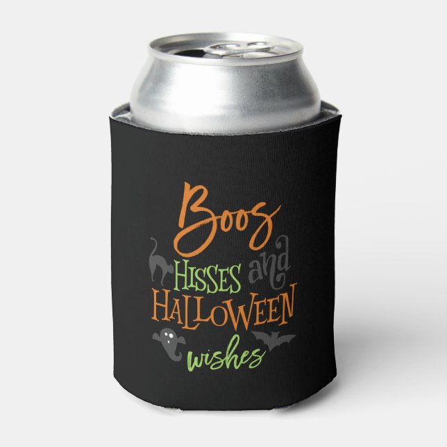 Boos Hisses and Halloween Wishes Can Cooler (Can Front)