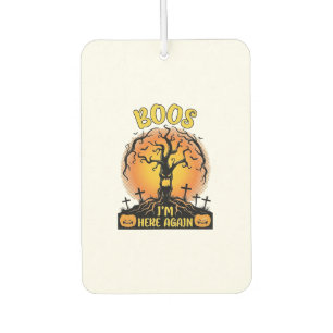 Boos Im Here Again Halloween Spooky Tree Pumpkins Air Freshener