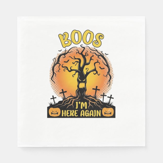 Boos Im Here Again Halloween Spooky Tree Pumpkins  Napkin (Front)