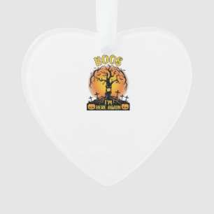 Boos Im Here Again Halloween Spooky Tree Pumpkins  Ornament