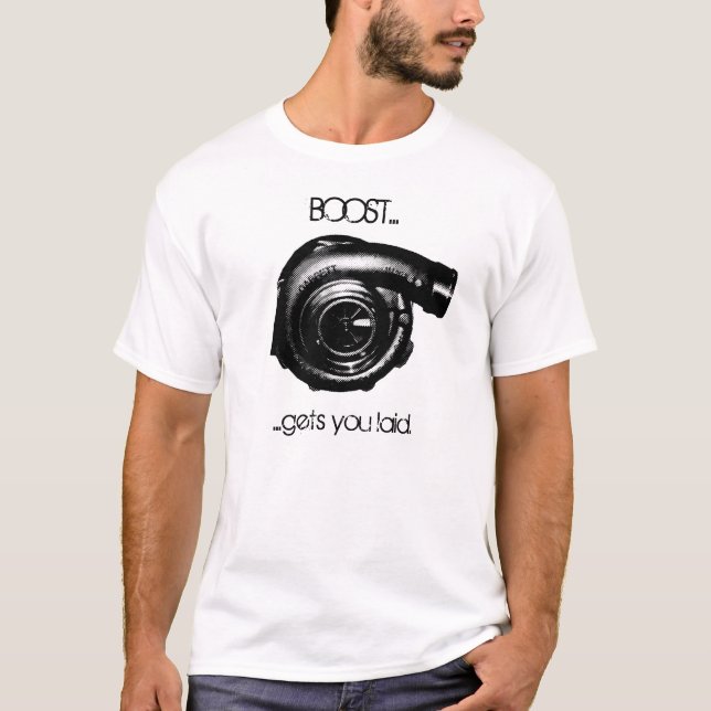BOOST... T-Shirt (Front)