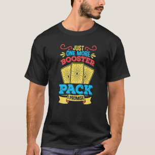 Booster pack trading card collector  23 T-Shirt