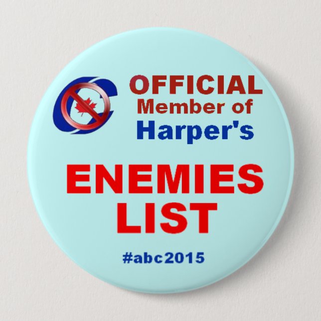 Boot 'em 2015 - Anything but Conservatives 4 Inch Round Button (Front)