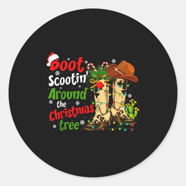 Boot Scootin' Around The Christmas Tree Country We Classic Round Sticker (Front)