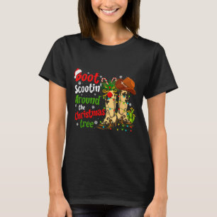 Boot Scootin' Around The Christmas Tree Country We T-Shirt