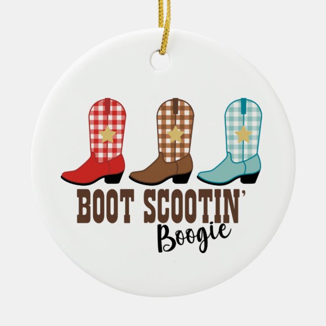 Boot Scooting Boogie Ceramic Ornament (Front)