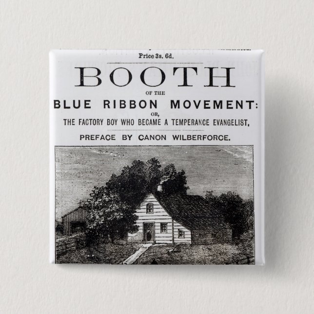 Booth of the Blue Ribbon Movement, 1883 2 Inch Square Button (Front)