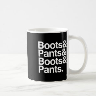 Boots &amp; Pants Premium  Coffee Mug