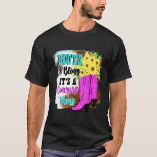 Boots And Bling Its A Cowgirl Thing Rodeo Decorati T-Shirt