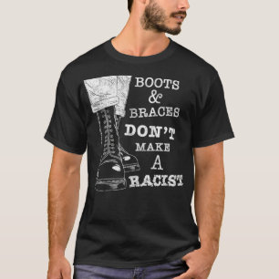 Boots and Braces AntiRacism Street Punks Skinhe T-Shirt