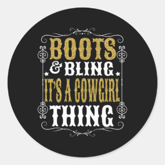 Boots Bling It'S A Cow Thing Western Country Cow Classic Round Sticker