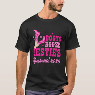Boots Booze & Besties Cowgirl Nashville Girls Trip T-Shirt