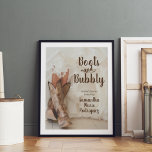 Boots & Bubbly Texas Bride in Boots Bridal Shower Poster<br><div class="desc">In Texas, we often wear boots no matter how formal the occasion - and that includes the bride!. This design features a watercolor image of a bride in her cowboy boots. Perfect for a shower theme that celebrates her Texas roots. Also appropriate for a rustic, country, western or general cowboy...</div>