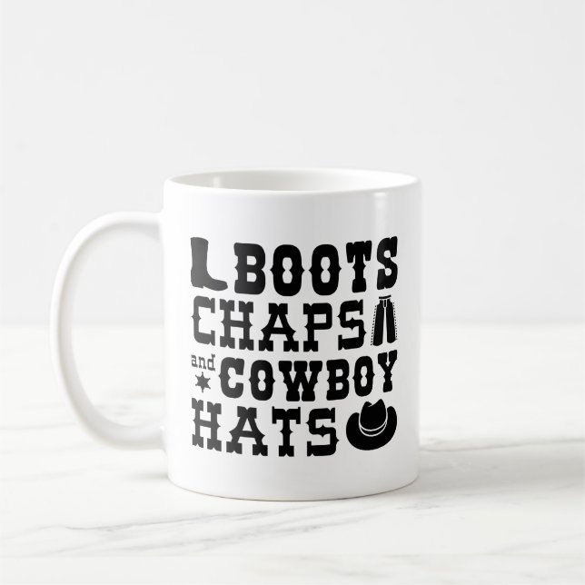 Boots Chaps And Cowboy Hats Coffee Mug (Left)