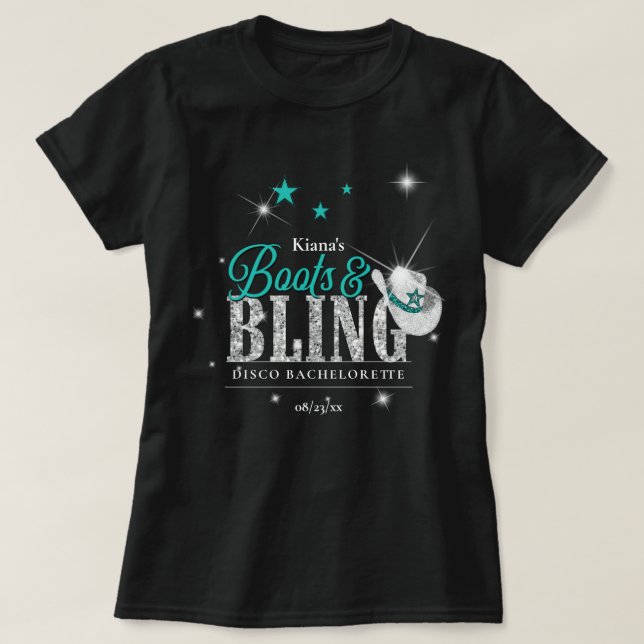 Boots 'n Bling Disco Bachelorette Teal Black ID925 T-Shirt (Design Front)