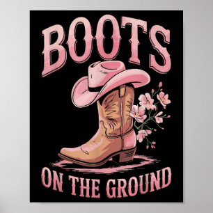 Boots On The Ground Black Cowgirl Western Where Th Poster