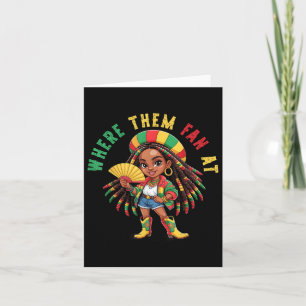 Boots On The Ground Black Girl Cowgirl Where Them  Card