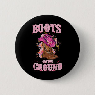 Boots On The Ground Boot Cowboy Western Cowgirl Li 2 Inch Round Button