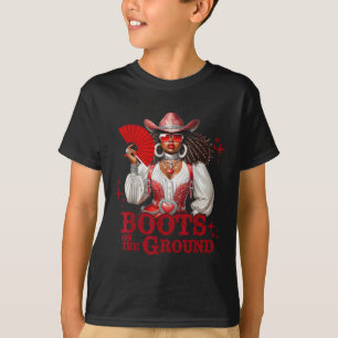 Boots On The Ground Boot Cowboy Western Cowgirl Li T-Shirt