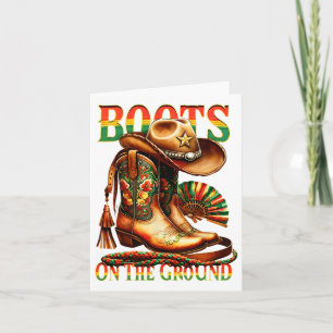 Boots On The Ground Boot Juneteenth Black Cowgirl  Card