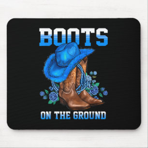 Boots On The Ground Country Western Cowboy Cowgirl Mouse Pad
