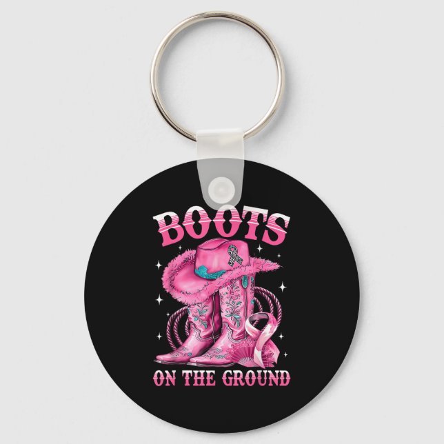 Boots On The Ground Cowgirl Western Breast Cancer  Keychain (Front)